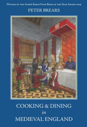 Book cover for Cooking & Dining in Medieval England