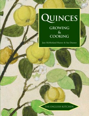Quinces: Growing & Cooking Quinces: Growing & Cooking