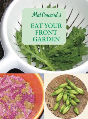 5 2020 Eat Your Front Garden 5 2020 Eat Your Front Garden